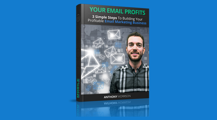 Your Email Profits: Download Free Book By Anthony Morrison